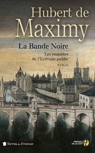 Title: La Bande Noire, Author: Hubert de Maximy