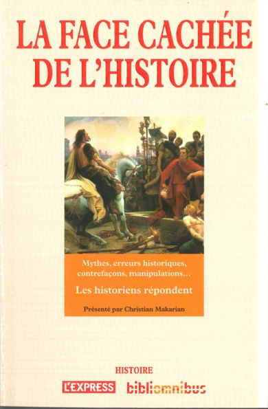 La Face cachée de l'Histoire