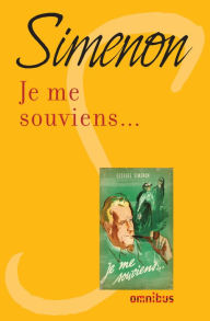 Title: Je me souviens..., Author: Georges Simenon