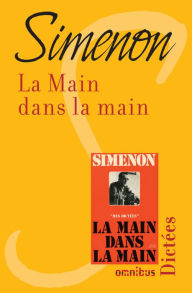 Title: La main dans la main, Author: Georges Simenon