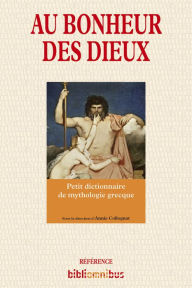 Title: Au bonheur des dieux, Author: Annie COLLOGNAT