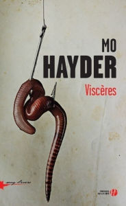 Title: Viscères, Author: Mo Hayder