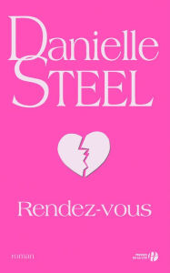 Title: Rendez-vous, Author: Danielle Steel