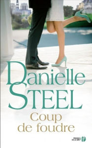 Title: Coup de foudre, Author: Danielle Steel