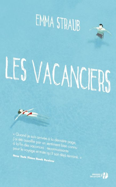 Les vacanciers (The Vacationers)