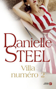 Title: Villa numéro 2, Author: Danielle Steel