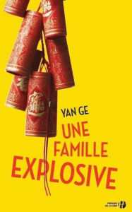 Title: Une famille explosive, Author: Sherry Grooms