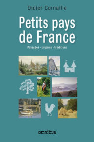 Title: Petits Pays de France, Author: Didier Cornaille