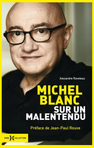 Title: Michel Blanc, Author: Alexandre Raveleau