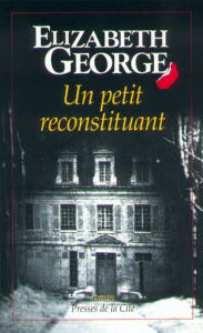 Title: Un petit reconstituant, Author: Elizabeth George