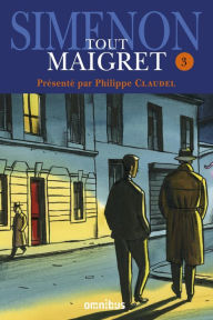Title: Tout Maigret T. 3, Author: Georges Simenon
