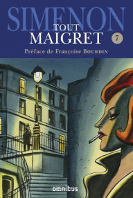 Title: Tout Maigret T. 7, Author: Georges Simenon