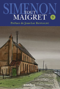 Title: Tout Maigret T. 9, Author: Georges Simenon