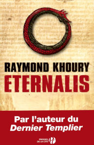 Title: Eternalis, Author: Raymond Khoury