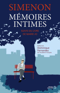 Title: Mémoires intimes suivis de Marie-Jo, Author: Georges Simenon