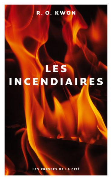 Les Incendiaires