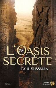 Title: L'Oasis secrète, Author: Paul Sussman