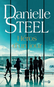 Best free audiobook downloads Héros d'un jour by Danielle Steel, Sophie PERTUS 