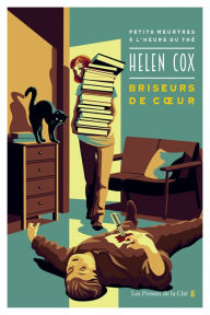 Title: Briseurs de coeur, Author: Helen Cox