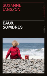 Title: Eaux sombres, Author: Susanne Jansson