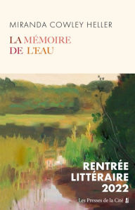 Title: La Mémoire de l'eau, Author: Miranda Cowley Heller