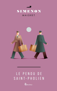 Title: Le Pendu de Saint-Pholien, Author: Georges Simenon