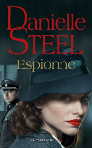 Free download j2ee ebook Espionne (English literature) by Danielle Steel, Nelly Ganancia, Danielle Steel, Nelly Ganancia iBook 9782258199927