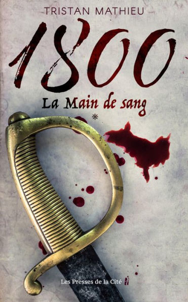 1800. La Main de sang