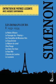 Title: Les Romans durs, Tome 1, Author: Georges Simenon