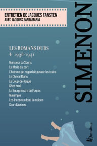 Title: Les Romans durs, Tome 4, Author: Georges Simenon