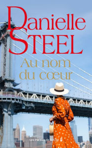 Title: Au nom du cour, Author: Danielle Steel