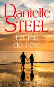 Title: La Fin de l'été, Author: Danielle Steel