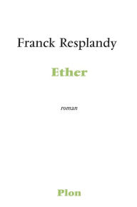 Title: Ether, Author: Franck Resplandy