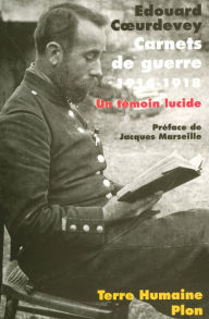 Title: Carnets de guerre (1914-1918), Author: Edouard Coeurdevey