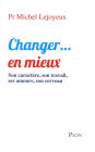 Changer... en mieux