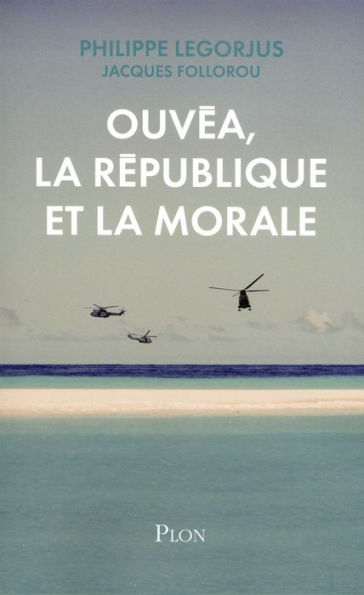 Ouvéa, la République et la morale