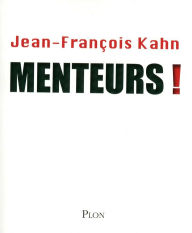 Title: Menteurs !, Author: Jean-François Kahn