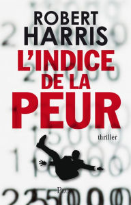 Title: L'indice de la peur, Author: Robert Harris