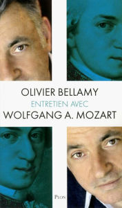 Title: Entretien avec Wolfang A. Mozart, Author: Olivier Bellamy