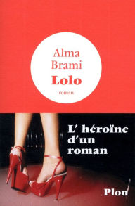 Title: Lolo, Author: Alma Brami