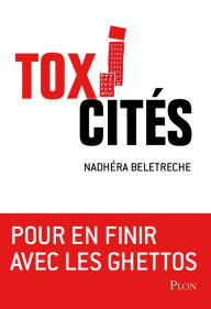 Title: Toxi-cités, Author: Nadhéra Beletreche