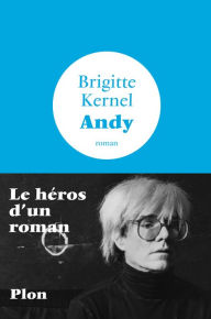 Title: Andy, Author: Brigitte KERNEL