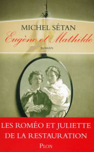 Title: Eugène et Mathilde, Author: Michel Setan