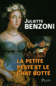 Title: La petite peste et le chat botté, Author: Juliette Benzoni