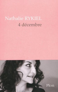 Title: 4 décembre, Author: Nathalie Rykiel