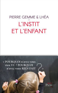 Title: L'instit et l'enfant, Author: Pierre Gemme
