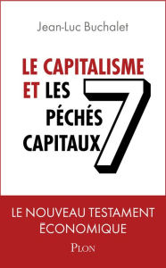 Title: Le capitalisme et les 7 péchés capitaux, Author: Densil 