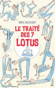 Title: Le Traité des Sept Lotus, Author: Éric Boisset