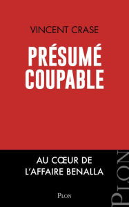 Title: Présumé coupable, Author: Vincent Crase