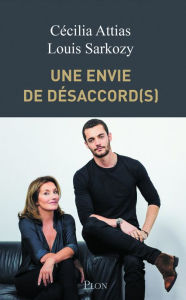 Title: Une envie de désaccord(s), Author: Cécilia Attias